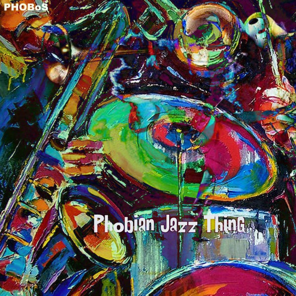 Phobian Jazz Thing - Cover Art.jpg