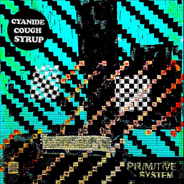 Primitive-System-Cyanide-Cough-Syrup-EP-2020-cover.jpg