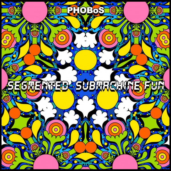 Segmented Submachine Fun - Cover Art.jpg