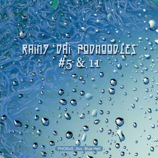 Rainy Dai Podnoodles - Cover Art.jpg